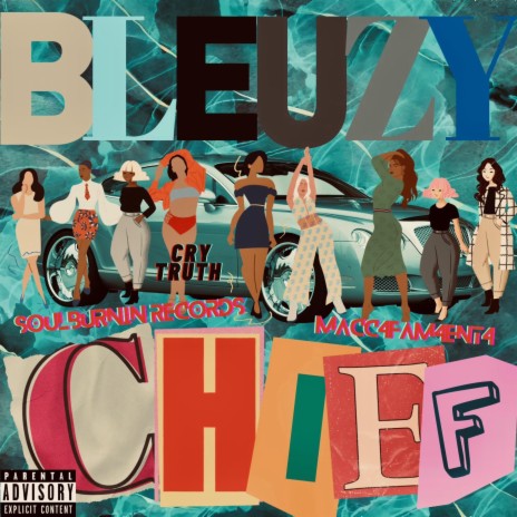 Bleuzy Chief | Boomplay Music