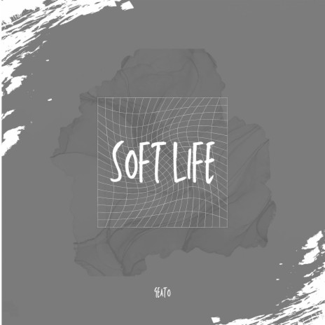 Soft Life