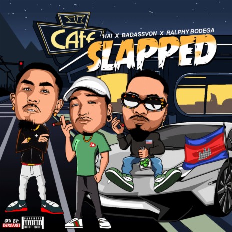 Slapped ft. Hai & Ralphy Bodega | Boomplay Music
