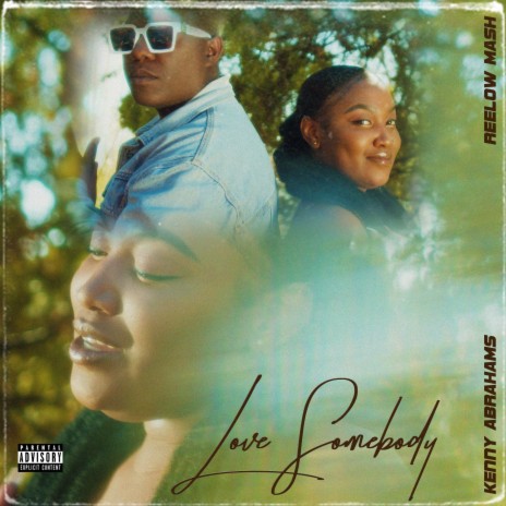 Love Somebody ft. Reelow Mash | Boomplay Music