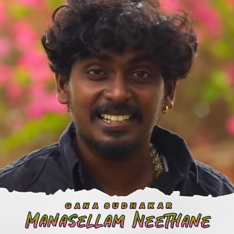 Manasellam Neethane | Boomplay Music