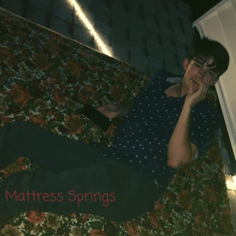 Mattress Springs | Boomplay Music