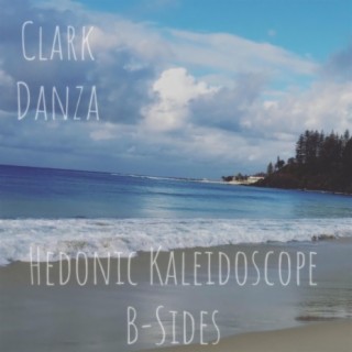 Hedonic Kaleidoscope B-Sides