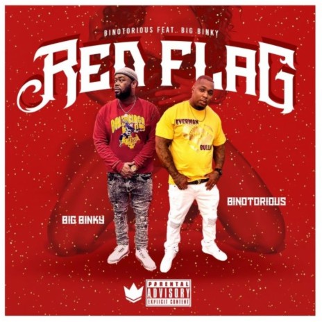 Red Flag ft. Big Binky | Boomplay Music