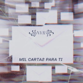 Mil Cartas Para Ti