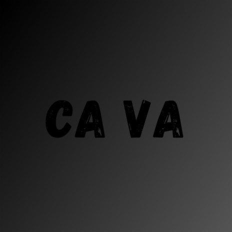 CA VA | Boomplay Music