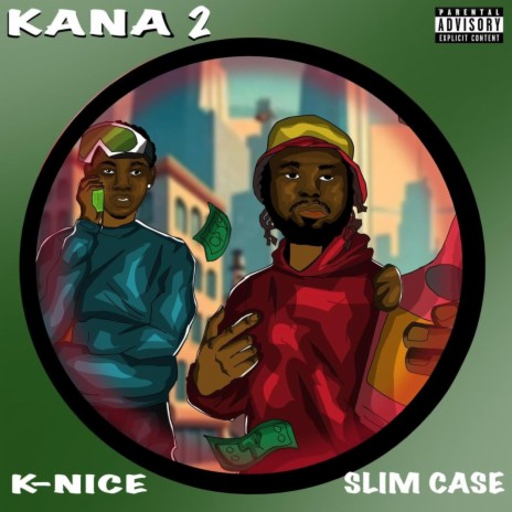 Kana ft. Slimcase | Boomplay Music