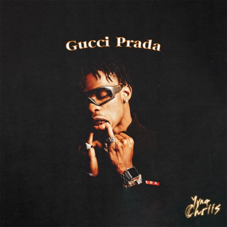 Gucci Prada | Boomplay Music