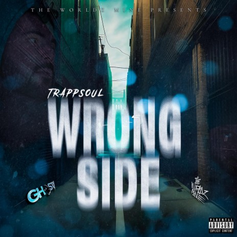 Wrong Side ft. Donley | Boomplay Music