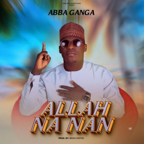 Allah Na Nan | Boomplay Music