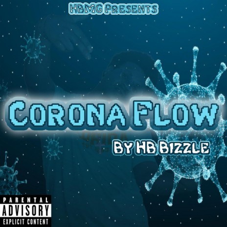 Corona Flow (Freestyle) | Boomplay Music
