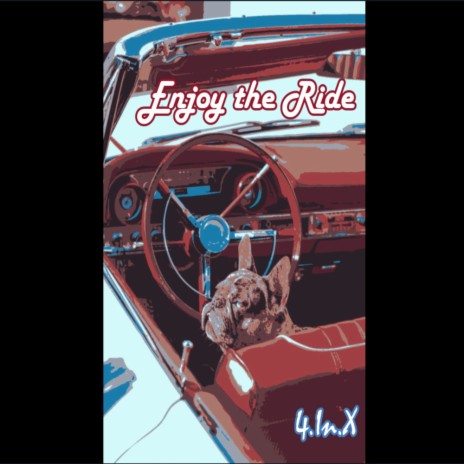 Enjoy the Ride | Boomplay Music