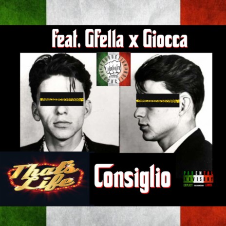 THAT'S LIFE ft. Consiglio, Gfella & Giocca