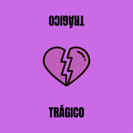 Trágico | Boomplay Music