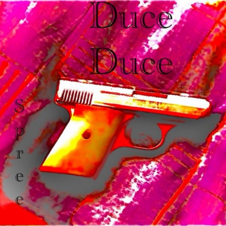 Duce Duce | Boomplay Music