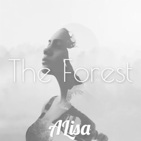 The Forest | Boomplay Music