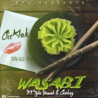 Wasabi (feat. Tyla Yaweh & Caskey)