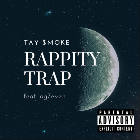 Rappity Trap ft. og7even | Boomplay Music