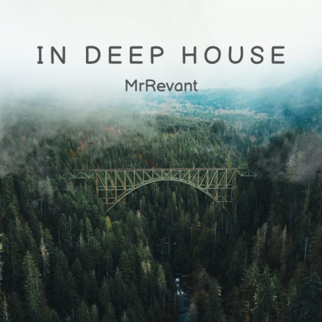 Motivational Deep House | Boomplay Music