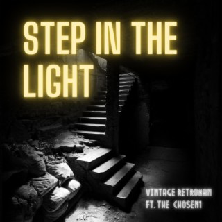 Step In The Light