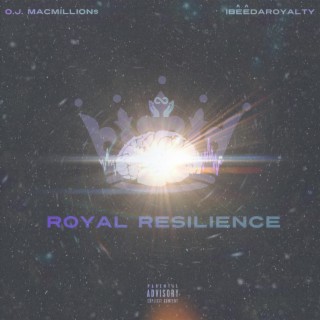 Royal Resilience
