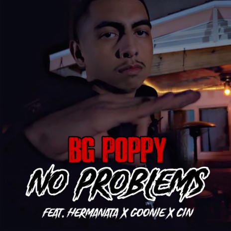 No Problems ft. Hermanata, Goonie & Cin | Boomplay Music