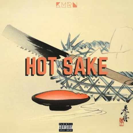 Hot Sake | Boomplay Music