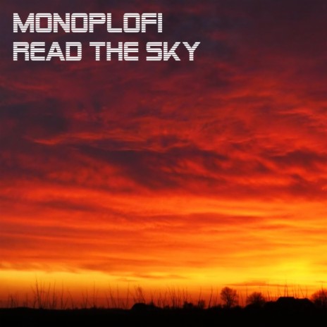 Read The Sky | Boomplay Music