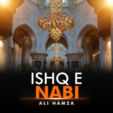 Ishq e Nabi | Boomplay Music