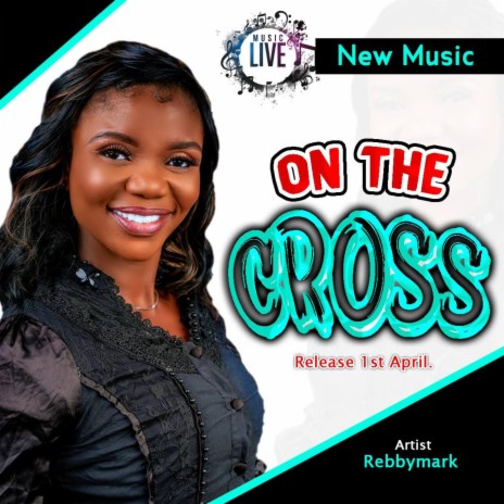 On The Cross | Boomplay Music