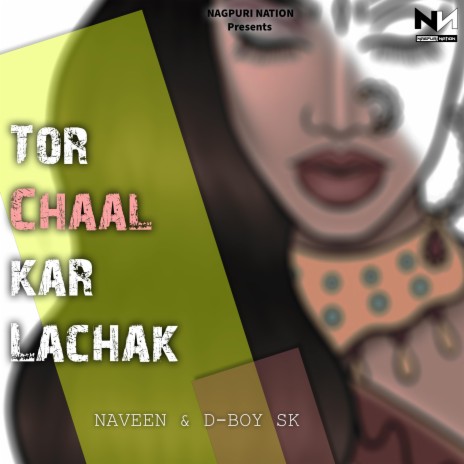 Tor Chaal Kar Lachak | Boomplay Music