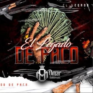 El legado de Paco lyrics | Boomplay Music