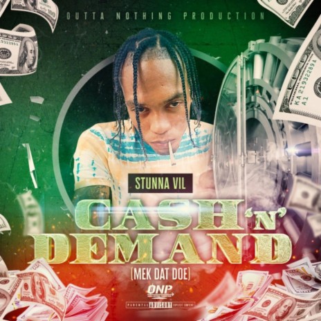 Cash N Demand (Mek Dat Doe) | Boomplay Music