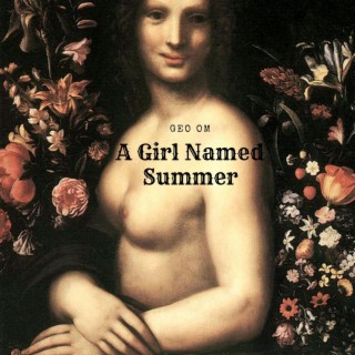 A Girl Named Summer