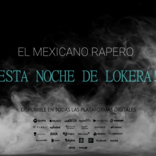 ESTA NOCHE DE LOKERA