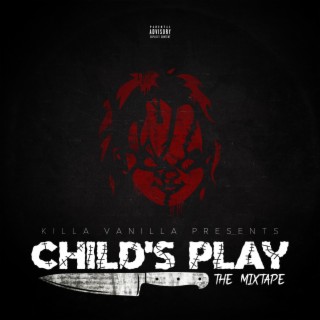 Childs Play Mixtape