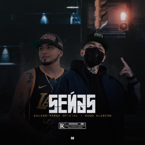 Señas ft. Hugo Alarcón | Boomplay Music