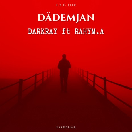 Dademjan (feat. Rahym. A) | Boomplay Music