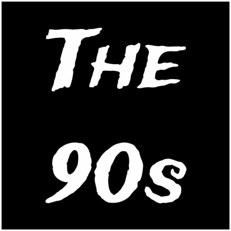 The 90s | Boomplay Music