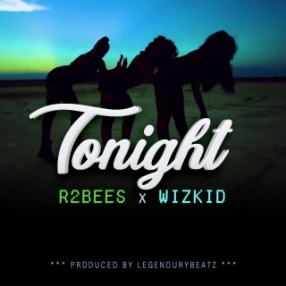Tonight (feat. Wizkid)
