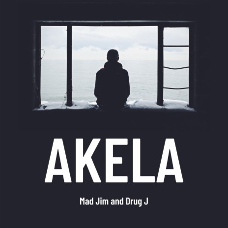 Akela ft. Drug J | Boomplay Music