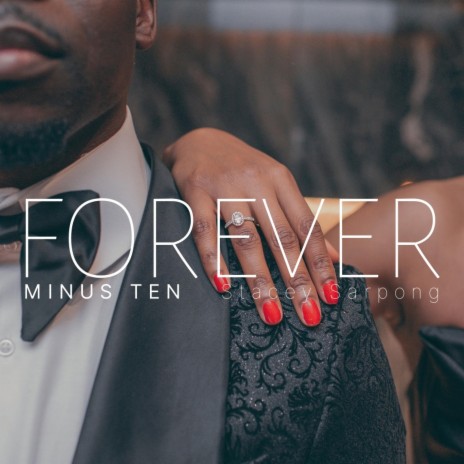 Forever Minus Ten | Boomplay Music