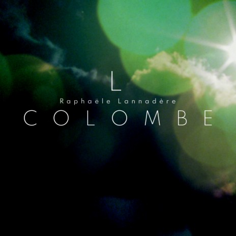 Colombe | Boomplay Music