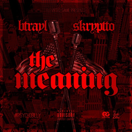 The Meaning Btrayl Skryptto | Boomplay Music