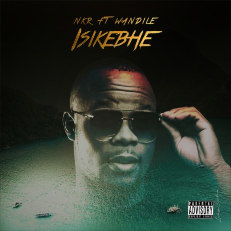 Isikebhe ft. Wandile | Boomplay Music