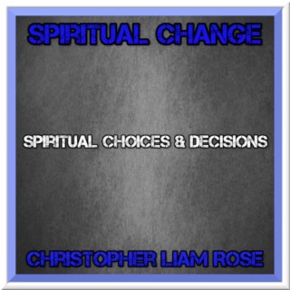 Spiritual Choices & Decisions