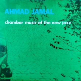 Chamber Music of the New Jazz