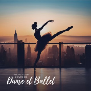 Piano pour Cours de Danse et Ballet: Piano Sensible pour Cours de Ballet et Danse Moderne