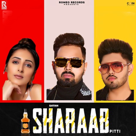 Sharaab Pitti | Boomplay Music