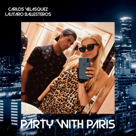 Party With Paris | Boomplay Music
